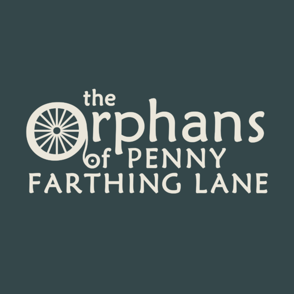 The Orphans of Penny Farthing Lane