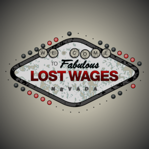Lost Wages