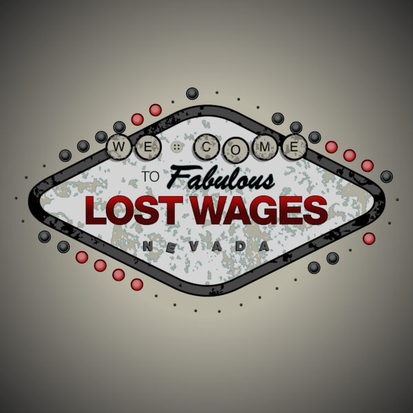 Lost Wages